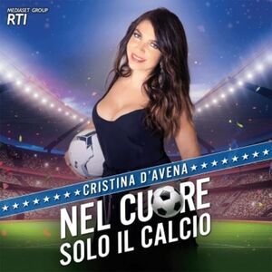 Cristina D'Avena - Nel Cuore Solo Il Calcio 180-Gram Vinyl